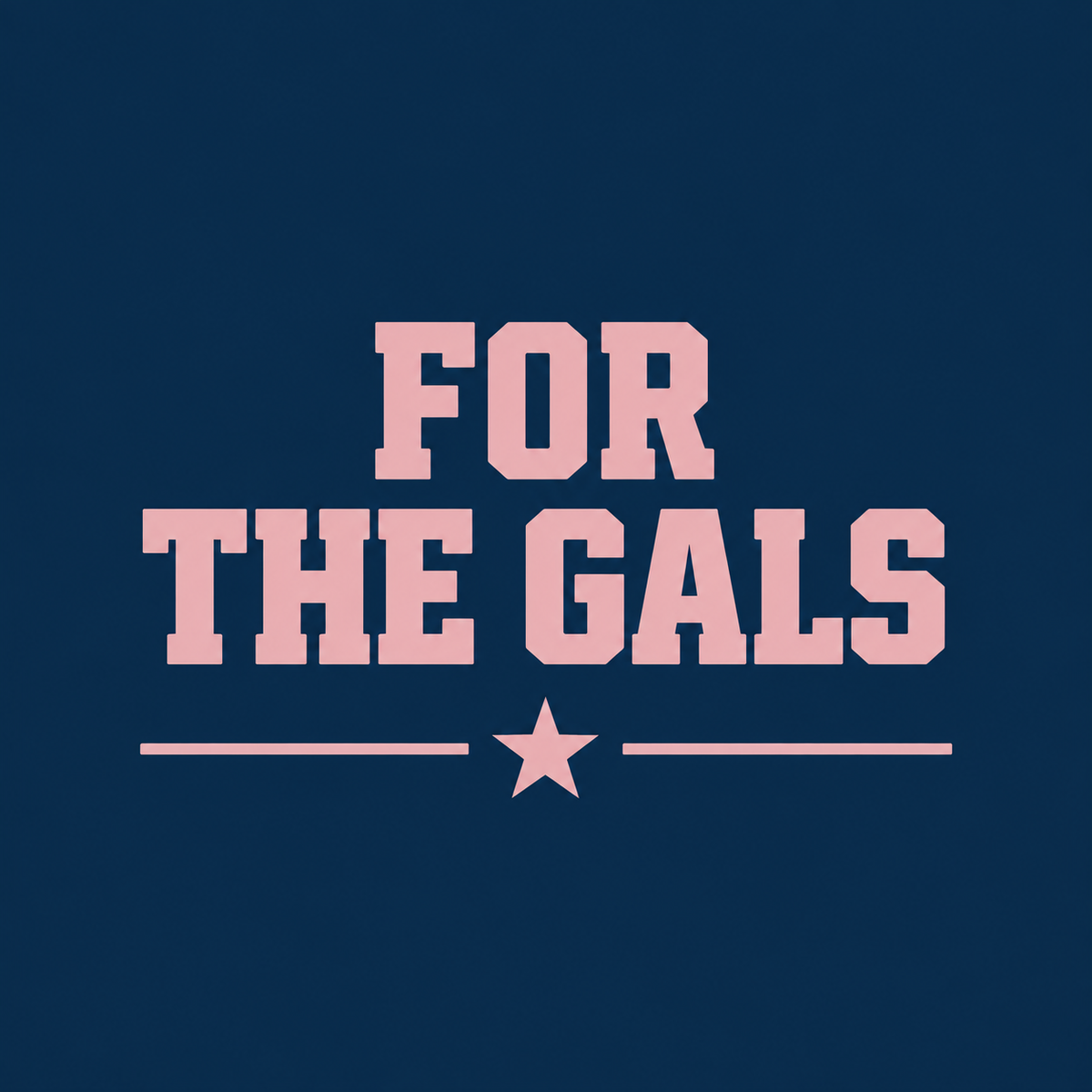 For The Gals