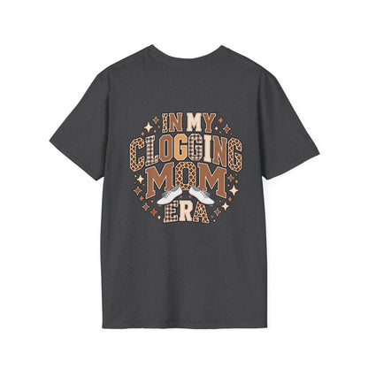 In My Clogging Mom Era T-Shirt
